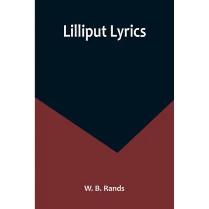 Lilliput Lyrics - Paperback