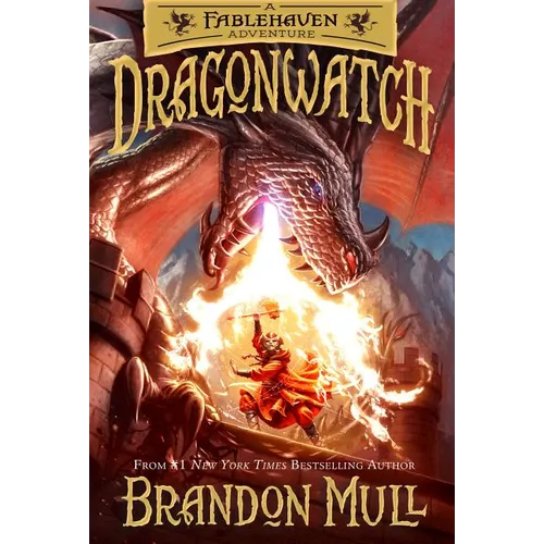 Dragonwatch: A Fablehaven Adventure Volume 1 - Hardcover