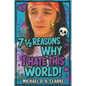 7 1⁄2 Reasons Why I Hate This World - Paperback