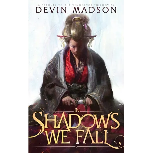 In Shadows We Fall - Paperback