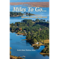 Miles To Go: Episodes From a Life Half-LIved - Paperback