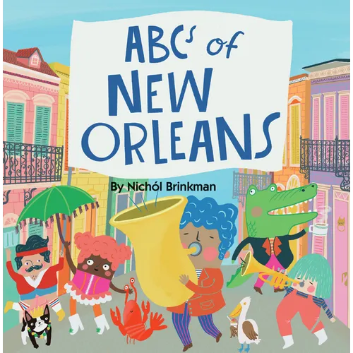 ABCs of New Orleans - Hardcover
