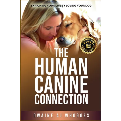 The Human Canine Connection - Paperback