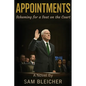 Appointments: Scheming for a Seat on the Court - Paperback