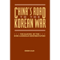 China's Road to the Korean War: The Making of the Sino-American Confrontation - Paperback