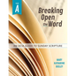 Breaking Open the Word: Year a - Paperback