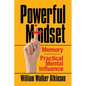 Powerful Mindset: Memory and Practical Mental Influence - Paperback