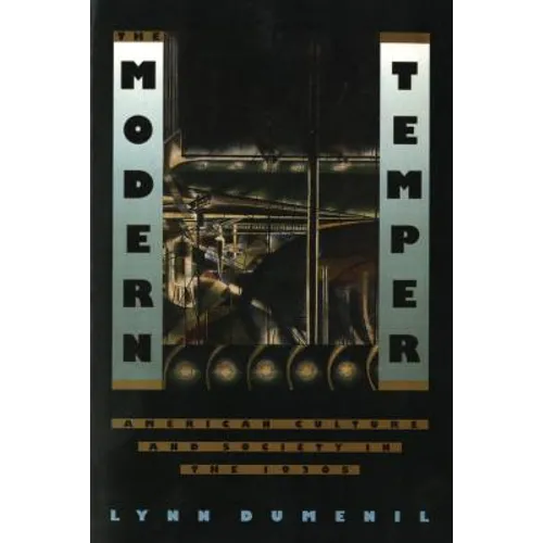 The Modern Temper: American Culture and Society in the 1920s - Paperback