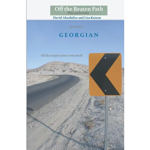 The Georgian Phrasebook: Fully Transliterated - Paperback