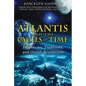 Atlantis and the Cycles of Time: Prophecies, Traditions, and Occult Revelations - Paperback