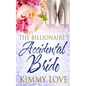 The Billionaire's Accidental Bride - Paperback