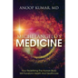 Michelangelo's Medicine: how redefining the human body will transform health and healthcare - Paperback