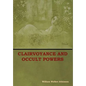 Clairvoyance and Occult Powers - Hardcover