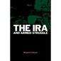 The IRA and Armed Struggle - Paperback