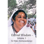Eternal Wisdom: Upadeshamritam Volume 1 - Paperback