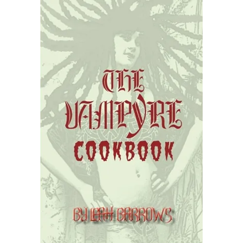 The Vampyre Cookbook - Paperback