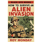 How to Survive an Alien Invasion - Hardcover