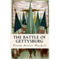 The Battle of Gettysburg - Paperback