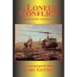 Lonely Conflict: A Novel of the Vietnam War - Paperback