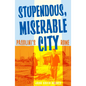 Stupendous, Miserable City: Pasolini's Rome - Paperback