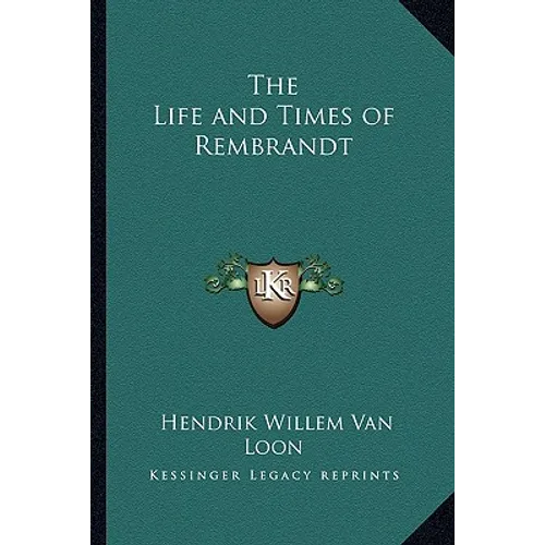 The Life and Times of Rembrandt - Paperback