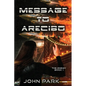 Message to Arecibo - Paperback