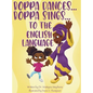 Boppa Dances... Boppa Sings... to the English Language - Hardcover