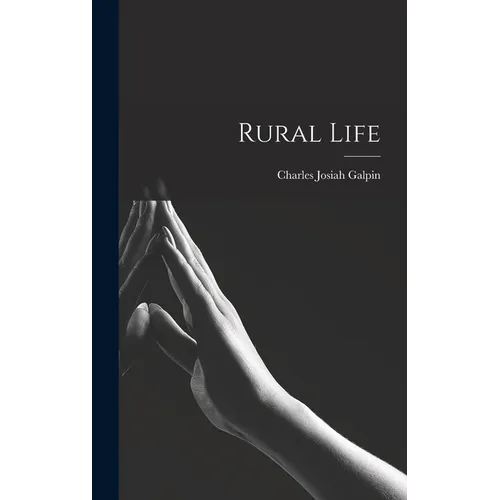 Rural Life - Hardcover