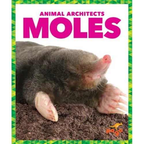 Moles - Hardcover