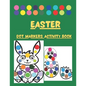 Dot Markers Activity Book Easter: Cute Illustrations: Do a Dot Art Coloring Pages For Toddlers and Preschoolers - Easy Guided Big Dots - Paint Daubers - Paperback
