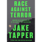 Race Against Terror: Chasing an Al Qaeda Killer at the Dawn of the Forever War - Hardcover