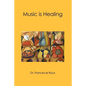 Music is Healing - Paperback