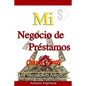 Mi Negocio de Préstamos - Paperback