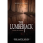 The Lumberjack - Paperback