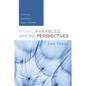 Right Parables, Wrong Perspectives: A Diverse Reading of Luke's Parables - Paperback