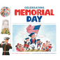 Celebrating Memorial Day - Library Binding