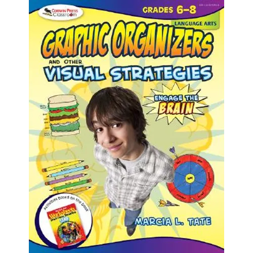 Engage the Brain: Graphic Organizers and Other Visual Strategies, Language Arts, Grades 6-8 - Paperback