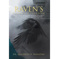 Raven's Flight to Freedom: Odyssey from Wartime Lithuania to Land's End America: A Story of Survival Dedicated to Those Who Retained Their Humani - Hardcover