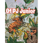 The Adventures Of PJ Junior - Hardcover