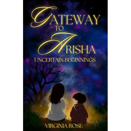 Gateway to Arisha: Uncertain Begninnings - Paperback