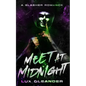 Meet At Midnight: A Slasher Romance - Paperback