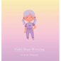 Violet Stops Worrying - Hardcover