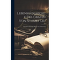 Lebensgeschichte Des Grafen Von Schmettau - Hardcover