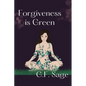 Forgiveness is Green - Paperback