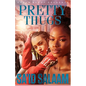 Pretty Thugs - Paperback
