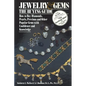 Jewelry & Gems the Buying Guide: How to Buy Diamonds, Pearls, Precious and Other Popular Gems with Confidence and Knowledge - Paperback