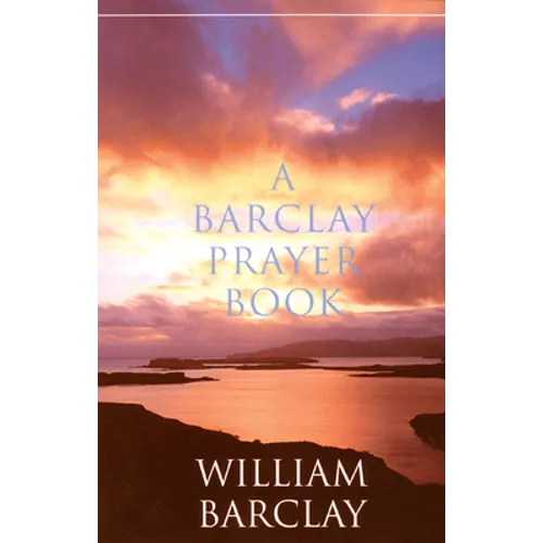 A Barclay Prayer Book - Paperback