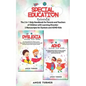 Special Education Tools: The 2 in 1 Help Handbook for Parents and Teachers of Children with Learning Disorders - 2 Manuscripts - Paperback