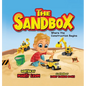 The Sandbox: Where the Construction Begins - Hardcover