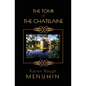 The Tomb of the Chatelaine: A 1920s Country House Murder Mystery - Paperback